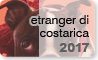 etranger di costarica／エトランジェ・ディ・コスタリカ